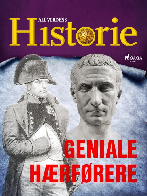 Title details for Geniale hærførere by All Verdens Historie - Available